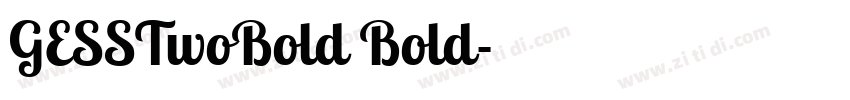 GESSTwoBold Bold字体转换
